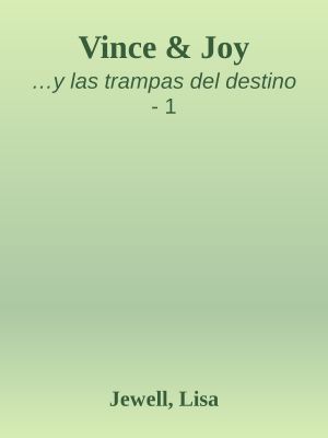 […y las trampas del destino 01] • Vince & Joy